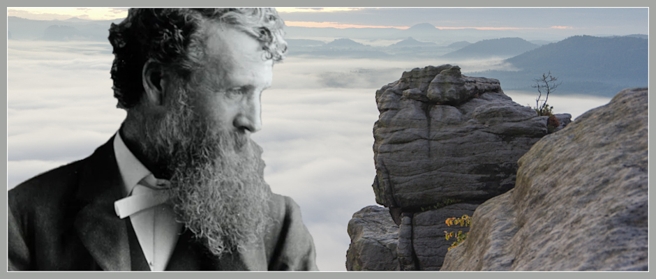 John Muir: Nationalparks sind Orte zur Freude der Welt